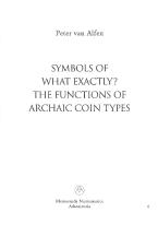 Symbols of what exactly? The functions of Archaic coin types