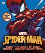 SPIDER-MAN INSIDE THE WORLD OF YOUR FRIENDLY NEIGHBOURHOOD HERO HC