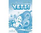 LITTLE YETI! PRE-PRIMARY Teacher's Book