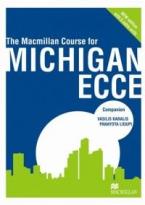 Macmillan Course for Michigan ECCE (B1 - B2) New Edition