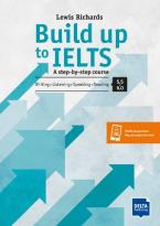 BUILD UP TO IELTS COURSE FOR SCORE BAND 5.5 - 6.0 (+ ONLINE AUDIO)