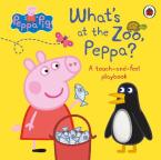 Peppa Pig: What's At The Zoo, Peppa? Novelty Book