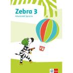 ZEBRA 3.SCHULJAHR- ARBEITSHEFT SPRACHE