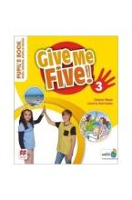 GIVE ME FIVE! 3 PUPILS BOOK (+ DIGITAL PUPIL'S BOOK + NAVIO APP)