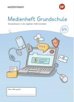 MEDIENBILDUNG GS HEFT KLASSE 3/4 