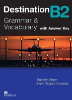 DESTINATION GRAMMAR & VOCABULARY B2 Student's Book (+ KEY) N/E