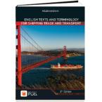 English Texts and Terminology for Shipping Trade and Transport - 2nd Edition