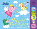 Peppa Pig: Magical Creatures Novelty Book