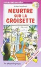 LSF : MEURTRE SUR LA CROISETTE (+ CD)