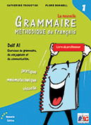 LA NOUVELLE GRAMMAIRE METHODIQUE DU FRANCAIS 1 A1 METHODE