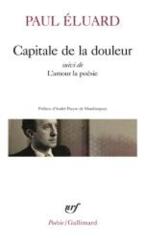 CAPITALE DE LA DOULEUR / L'AMOUR LA POESIE	