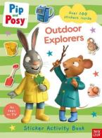 Pip and Posy: Outdoor Explorers Paperback