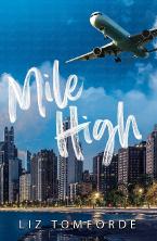 Mile High (Windy City Series Book 1)