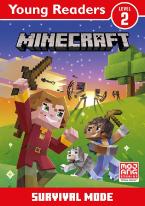 MINECRAFT YOUNG READERS: SURVIVAL MODE Paperback