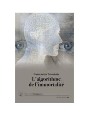 L'algorithme de l'immortalité