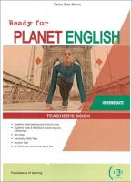 READY FOR PLANET ENGLISH INTERMEDIATE Teacher's Book + DIGITAL CODE