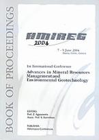 1st International Conference on Advances in Mineral Resources Management and Environmental Geotechnology