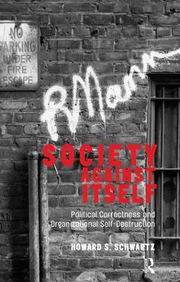 SOCIETY AGAINST ITSELF  Paperback