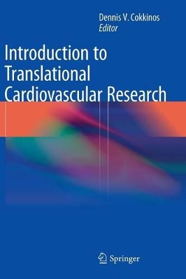 INTRODUCTION TO TRANSLATIONAL CARDIOVASCULAR RESEARCH HC