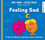MR. MEN LITTLE MISS: FEELING SAD Paperback