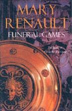 FUNERAL GAMES THE DEATH OF ALEXANDER THE GREAT Paperback B FORMAT