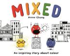 MIXED : A COLOURFUL STORY Paperback