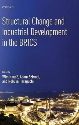 STRUCTURAL CHANGE AND INDUSTRIAL DEVELOPMENT IN THE BRICS HC