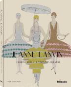 Jeanne Lanvin : Fashion Pioneer HC
