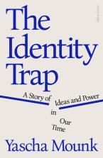 THE IDENTITY TRAP HC