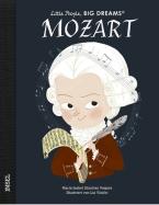 LITTLE PEOPLE, BIG DREAMS : WOLFGANG AMADEUS MOZART