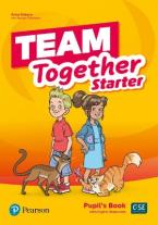 TEAM TOGETHER STARTER Student's Book (+DIGITAL RESOURCES)