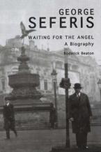 GEORGE SEFERIS: WAITING FOR THE ANGEL Paperback