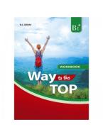 WAY TO THE TOP B1+ Workbook & COMPANION