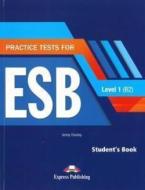 PRACTICE TESTS 1 ESB B2 STUDENT'S BOOK (+ DIGIBOOKS APP) 2017