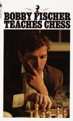 BOBBY FISCHER TEACHES CHESS