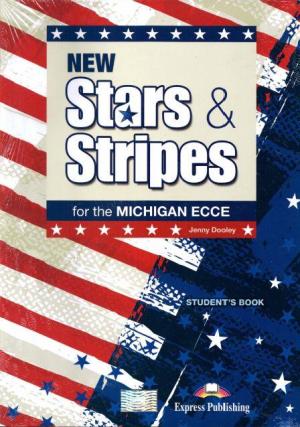 NEW STARS & STRIPES MICHIGAN ECCE STUDENT'S BOOK (+ DIGIBOOK APP.) (ΠΑΛΙΑ ΕΚΔΟΣΗ)