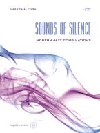 Sounds of silence: Μodern jazz combinations (+CD)