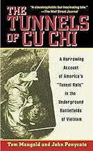 THE TUNNELS OF CU CHI : A REMARKABLE STORY OF WAR