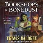 BOOKSHOPS AND BONEDUST HC