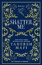 SHATTER ME SHATTER ME 1 - COLLECTOR'S EDITION HC