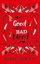 GOOD GIRL BAD BLOOD- COLLECTOR'S EDITION