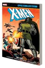 X-MEN EPIC COLLECTION: THE GIFT (NEW PRINTING)   Paperback