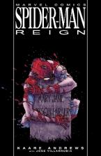 SPIDER-MAN: REIGN (NEW PRINTING)    Paperback