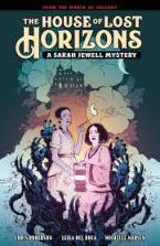 THE HOUSE OF LOST HORIZONS : A SARAH JEWELL MYSTERY HC