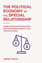 The Political Economy of the Special Relationship