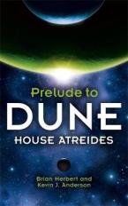 PRELUDE TO DUNE 1: HOUSE OF ATREIDES Paperback A FORMAT