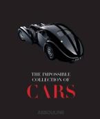 THE IMPOSSIBLE COLLECTION OF CARS