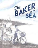 THE BAKER BY THE SEA HC