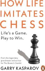 How Life Imitates Chess