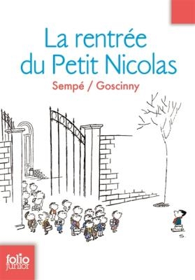 LE PETIT NICOLAS : LA RENTREE DU PETIT NICOLAS POCHE